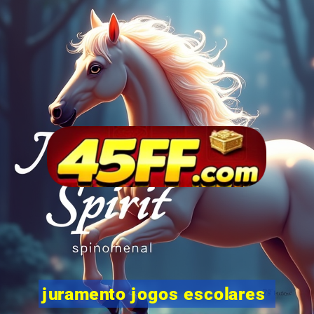 juramento jogos escolares